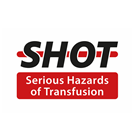 Serious Hazards of Transfusion (SHOT)